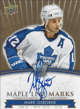 2017 Upper Deck Toronto Maple Leafs Centennial - Maple Leaf Marks #MLM-MO Mark Osborne Front