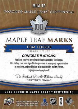 2017 Upper Deck Toronto Maple Leafs Centennial - Maple Leaf Marks #MLM-TF Tom Fergus Back