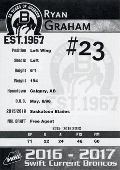2016-17 Crescent Point Swift Current Broncos (WHL) #NNO Ryan Graham Back
