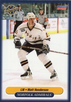 2002-03 Choice Norfolk Admirals (AHL) #10 Matt Henderson Front