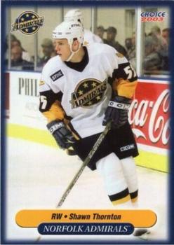 2002-03 Choice Norfolk Admirals (AHL) #20 Shawn Thornton Front