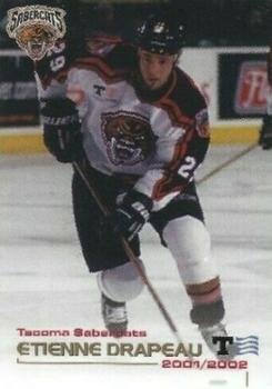 2001-02 Grandstand Tacoma Sabercats (WCHL) #NNO Etienne Drapeau Front