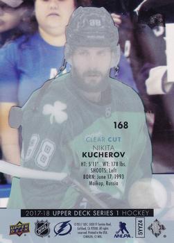 2017-18 Upper Deck - Clear Cut #168 Nikita Kucherov Back