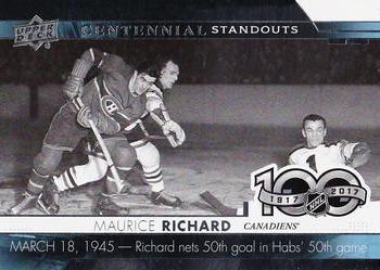 2017-18 Upper Deck - Centennial Standouts #CS-50 Maurice Richard Front