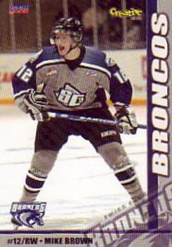 2007-08 Choice Swift Current Broncos (WHL) #NNO Mike Brown Front