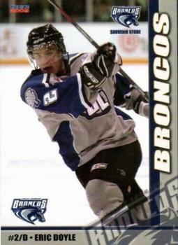 2007-08 Choice Swift Current Broncos (WHL) #NNO Eric Doyle Front