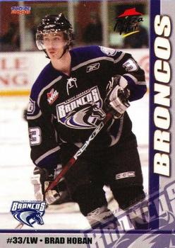 2007-08 Choice Swift Current Broncos (WHL) #NNO Brad Hoban Front