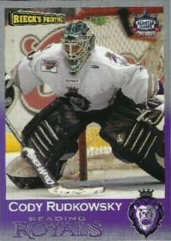 2004-05 Rieck's Printing Reading Royals (ECHL) #7 Cody Rudkowsky Front