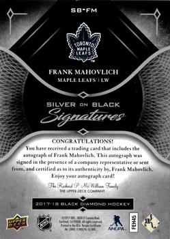2017-18 Upper Deck Black Diamond - Silver on Black Signatures #SB-FM Frank Mahovlich Back