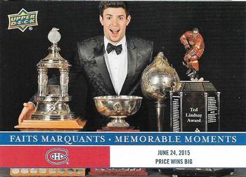 2017 Upper Deck Montreal Canadiens Memorable Moments #MC-6 Price Wins Big Front