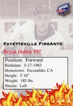 2006-07 Fayetteville FireAntz (SPHL) #NNO Bryan Dobek Back
