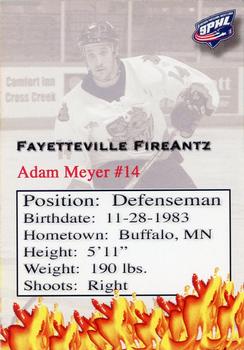 2006-07 Fayetteville FireAntz (SPHL) #NNO Adam Meyer Back