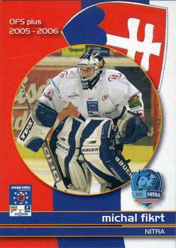 2005-06 Czech OFS - All-Star Game #23 Michal Fikrt Front