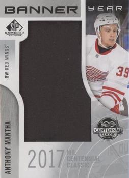 2017-18 SP Game Used - Banner Year 2017 Centennial Classic #BCC-MA Anthony Mantha Front