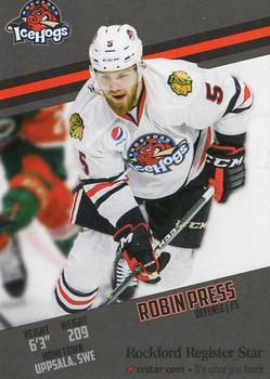 2017-18 Rockford Register Star Rockford IceHogs (AHL) #NNO Robin Press Front