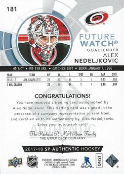 2017-18 SP Authentic #181 Alex Nedeljkovic Back