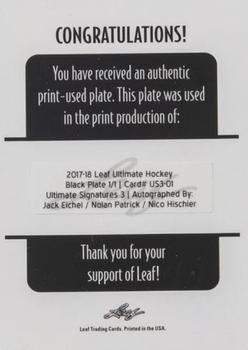 2017-18 Leaf Ultimate - Ultimate Signatures 3 - Printing Plates Black #US3-01 Jack Eichel / Nolan Patrick / Nico Hischier Back