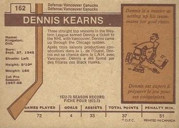 1973-74 O-Pee-Chee - Light Backs #162 Dennis Kearns Back