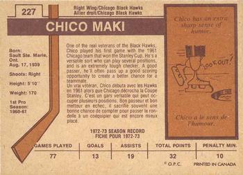 1973-74 O-Pee-Chee - Light Backs #227 Chico Maki Back