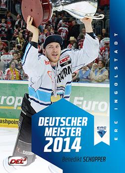 2014-15 Playercards Premium Serie 2 (DEL) - Meisterset #MS09 Benedikt Schopper Front