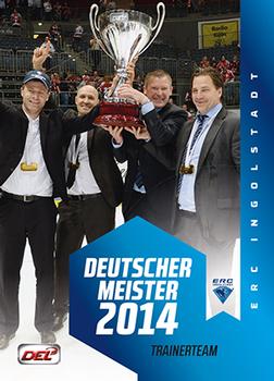 2014-15 Playercards Premium Serie 2 (DEL) - Meisterset #MS25 Trainerteam Front