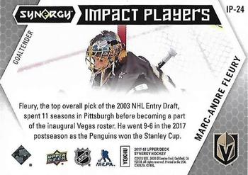 2017-18 Upper Deck Synergy - Impact Players #IP-24 Marc-Andre Fleury Back