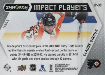 2017-18 Upper Deck Synergy - Impact Players #IP-39 Claude Giroux Back