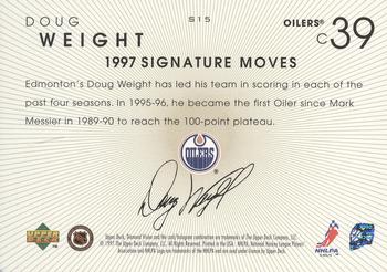 1997-98 Upper Deck Diamond Vision - Signature Moves #S15 Doug Weight Back