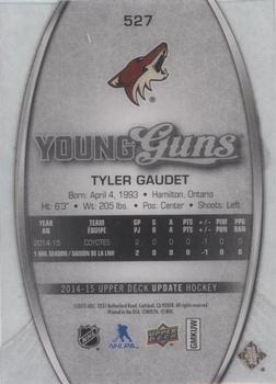 2015-16 Upper Deck - 2014-15 SP Authentic Update: 2014-15 Upper Deck Young Guns Acetate #527 Tyler Gaudet Back