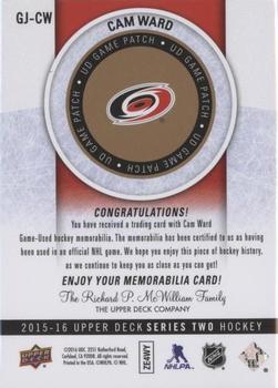 2015-16 Upper Deck - UD Game Patches (Series Two) #GJ-CW Cam Ward Back