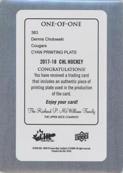 2017-18 Upper Deck CHL - Printing Plates - Cyan #383 Dennis Cholowski Back