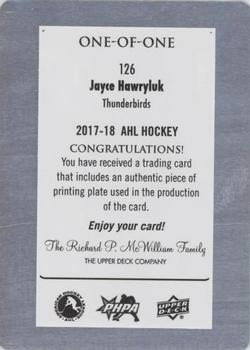 2017-18 Upper Deck AHL - Printing Plates Yellow #126 Jayce Hawyrluk Back