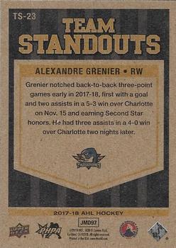 2017-18 Upper Deck AHL - AHL Team Standouts #TS-23 Alexandre Grenier Back