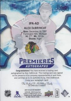 2017-18 Upper Deck Ice - Ice Premieres - Autographs #IPA-AD Alex DeBrincat Back