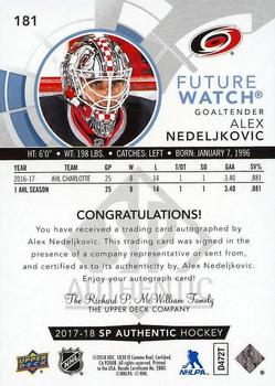 2017-18 SP Authentic - Autographed Future Watch Inscribed #181 Alex Nedeljkovic Back