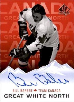 2017-18 SP Authentic - Great White North #GWN-BB Bill Barber Front