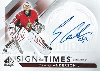 2017-18 SP Authentic - Sign of the Times #SOTT-AN Craig Anderson Front
