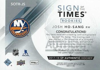 2017-18 SP Authentic - Sign of the Times Rookies #SOTR-JS Josh Ho-Sang Back
