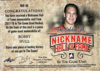 2017-18 Leaf In The Game Used - The Nickname Hall of Fame #NHF-06 Bobby Hull Back