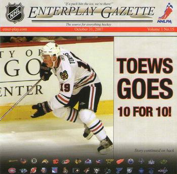 2007-08 Enterplay Fun Pak Player Standees - Headlines #15 Toews Goes 10 For 10 Front