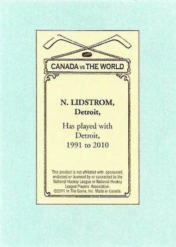 2011-12 In The Game Canada vs. The World - 100 Years of Hockey Card Collecting #92 Nicklas Lidstrom Back