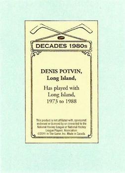 2010-11 In The Game Decades 1980s - 100 Years of Hockey Card Collecting #32 Denis Potvin Back