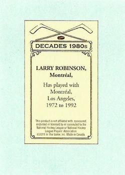 2010-11 In The Game Decades 1980s - 100 Years of Hockey Card Collecting #73 Larry Robinson Back