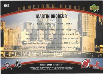 2005-06 Upper Deck - Hometown Heroes #HH2 Martin Brodeur Back