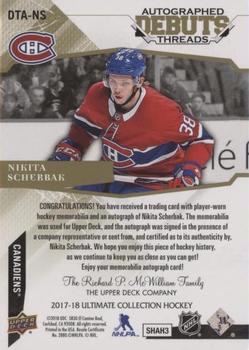 2017-18 Upper Deck Ultimate Collection - Debut Threads Patch Auto #DTA-NS Nikita Scherbak Back