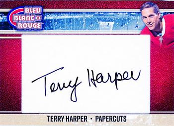 2018 President's Choice Bleu Blanc Et Rouge - Papercuts #NNO Terry Harper Front