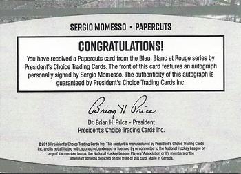 2018 President's Choice Bleu Blanc Et Rouge - Papercuts #NNO Sergio Momesso Back