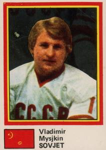 1981 Semic Hockey VM (Swedish) Stickers #38 Vladimir Myshkin Front