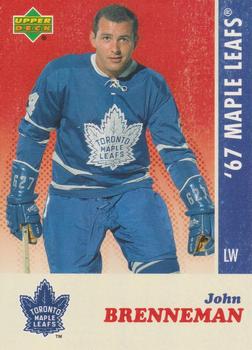 2007 Upper Deck 1967 Toronto Maple Leafs #3 John Brenneman Front