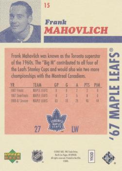 2007 Upper Deck 1967 Toronto Maple Leafs #15 Frank Mahovlich Back